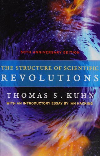 Cover of The Structure of Scientific Revolutions by Thomas S. Kuhn